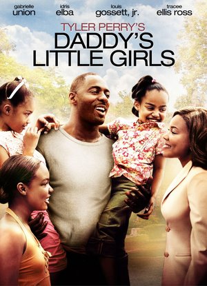 Daddy’s Little Girls (2007)
