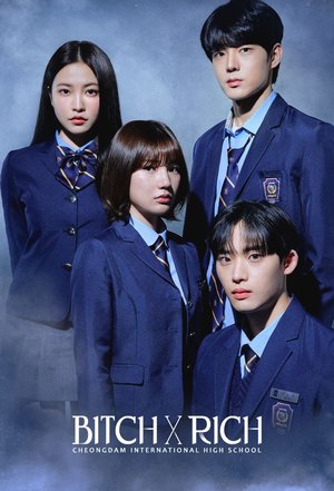 Bitch X Rich Season 1 (Complete) (Korean Drama)