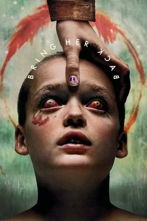 Bring Her Back (2025)