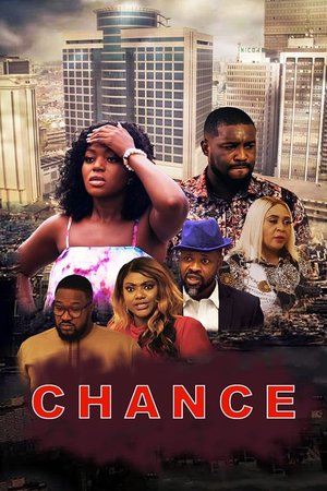 Chance (2022) – Nollywood Movie