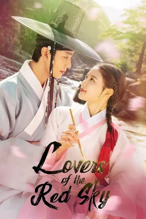 Lovers of the Red Sky Season 1 (Complete)