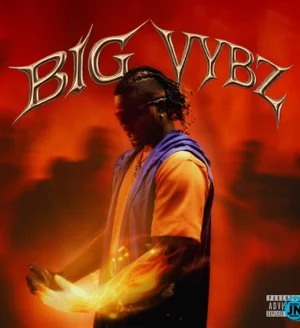 Rexxie – BIG VYBZ Album